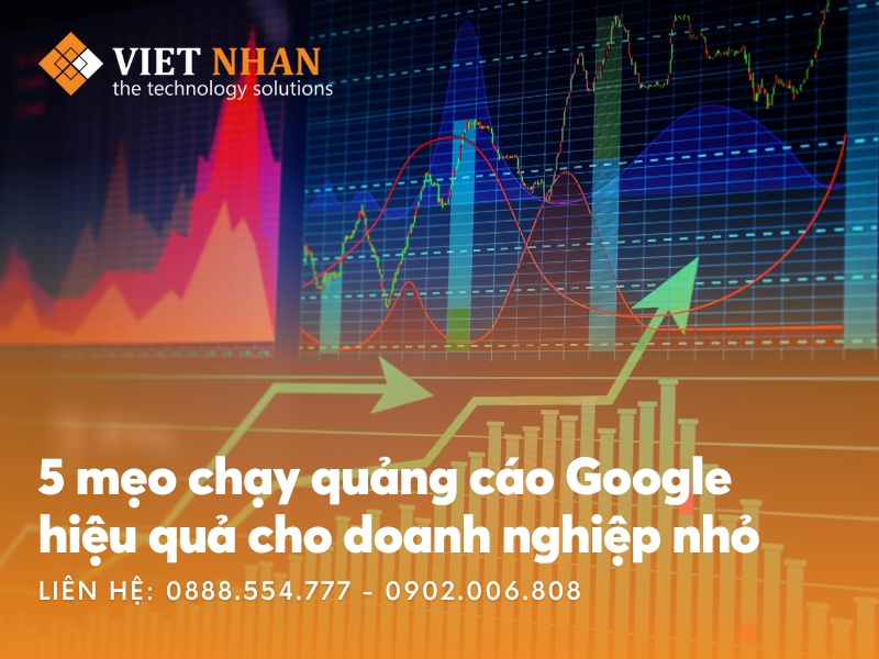 5 mẹo chạy quảng cáo Google hiệu quả cho doanh nghiệp nhỏ