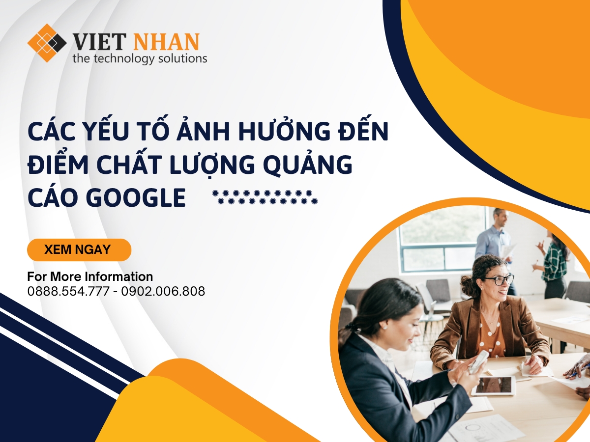 Các yếu tố ảnh hưởng đến điểm chất lượng quảng cáo Google (Quality Score)
