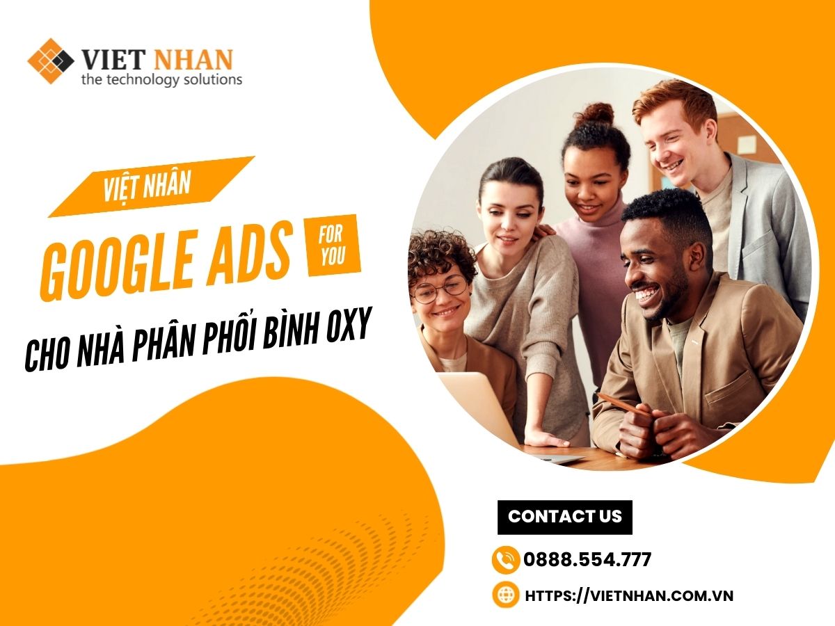 Chạy quảng cáo Google Ads cho nhà phân phối bình oxy y tế hiệu quả