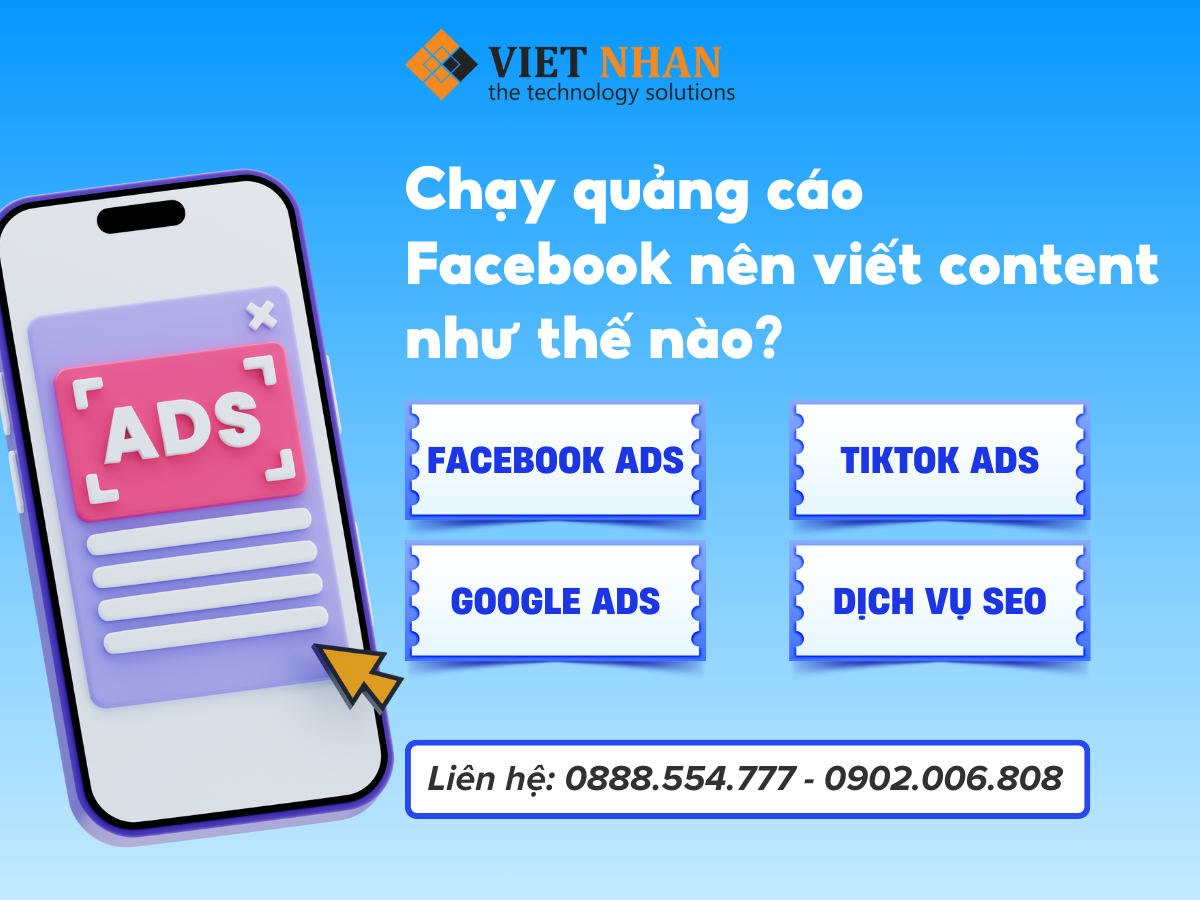 Chạy quảng cáo Facebook nên viết content như thế nào?