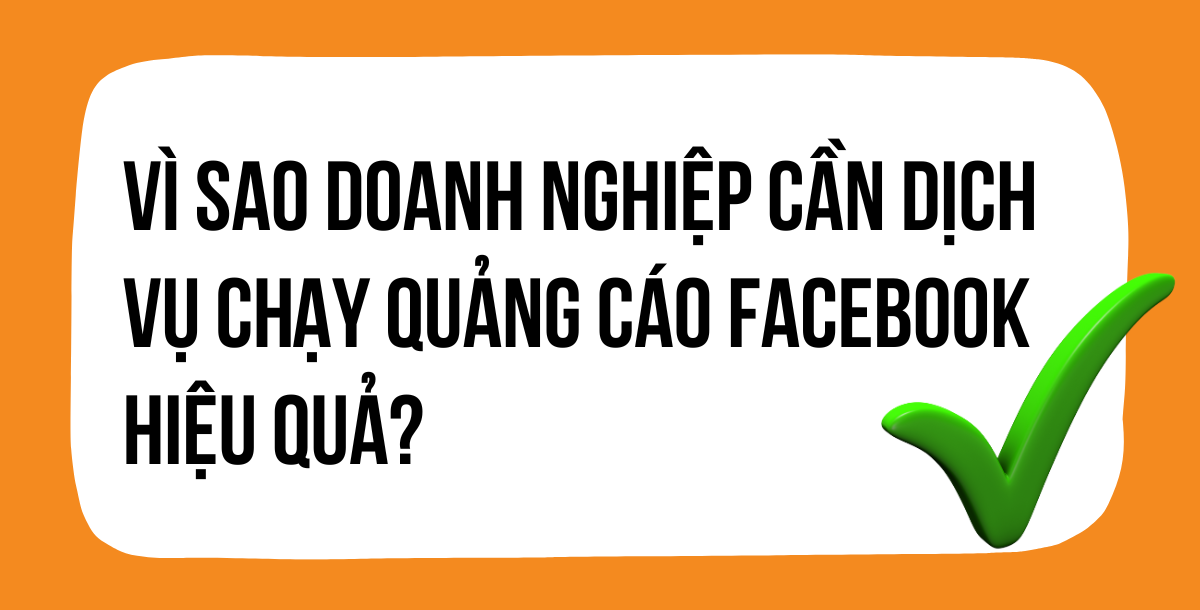 Dịch vụ chạy quảng cáo Facebook hiệu quả, uy tín tại TP HCM