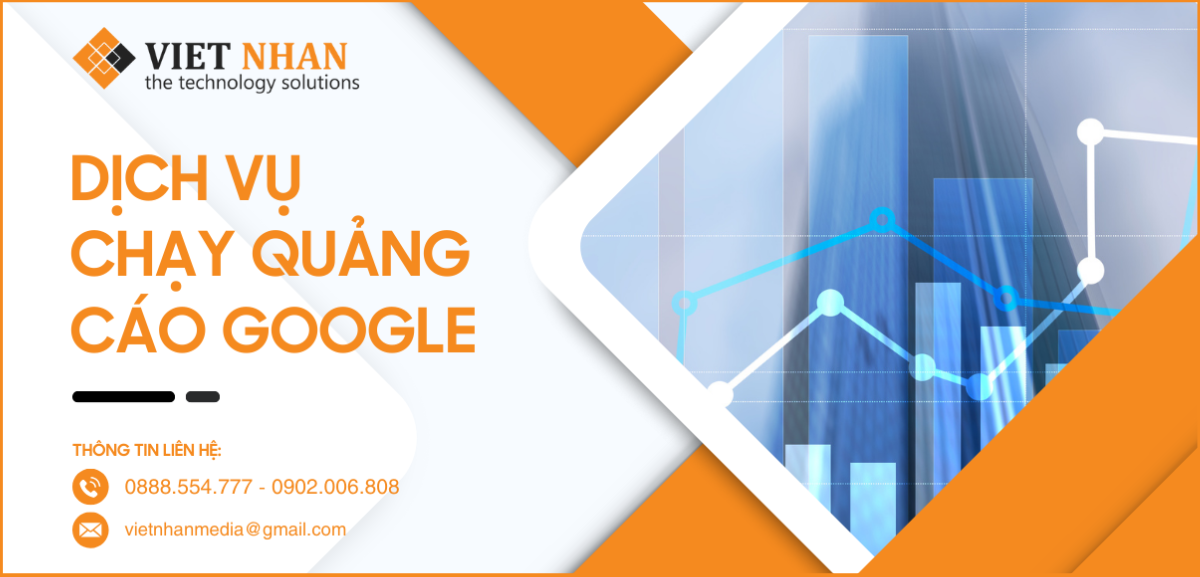 Dịch vụ chạy quảng cáo Google tại Việt Nhân