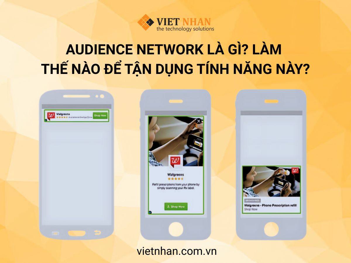 Audience Network là gì? Làm thế nào để tận dụng tính năng này?