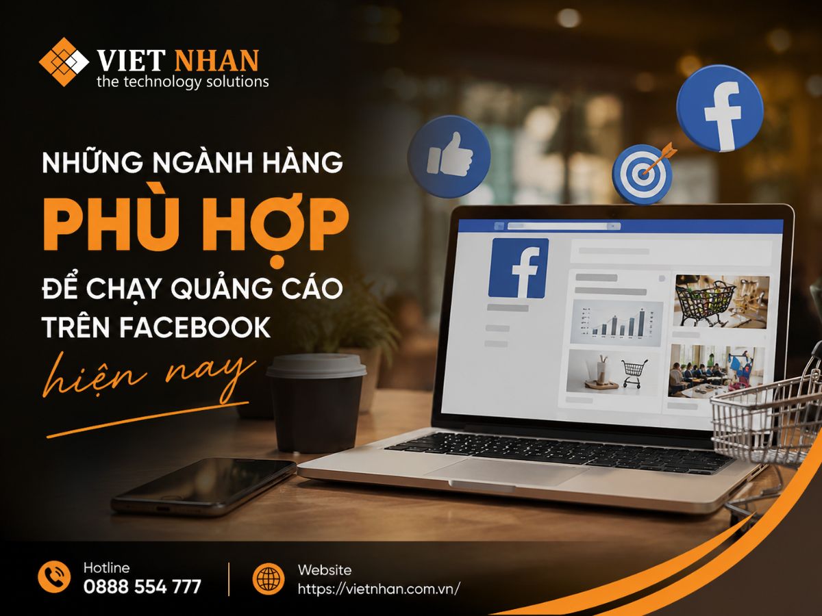 Những ngành hàng phù hợp để chạy quảng cáo trên Facebook hiện nay